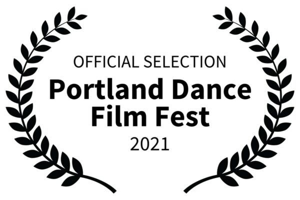 OFFICIAL-SELECTION-Portland-Dance-Film-Fest-2021