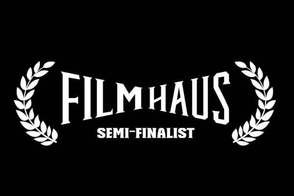 Filmhaus semi-finalist laurel-white